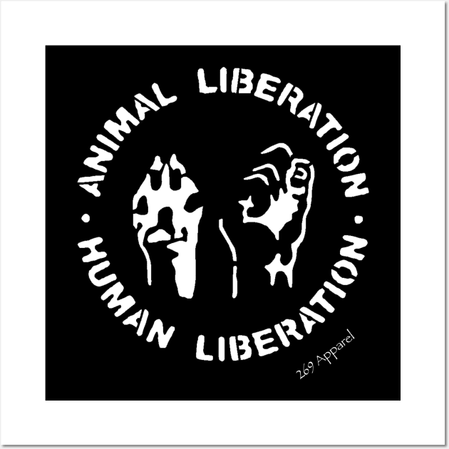 Animal Liberation Human Liberation Wall Art by AnimalRightsApparel